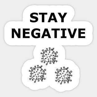 Stay Negative from the Virus Sticker